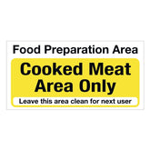 Mileta Food Preparation Area Cooked Meat Only Notice